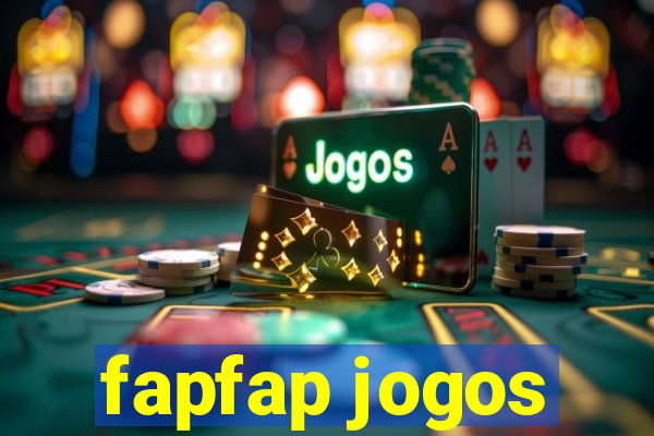 fapfap jogos